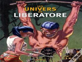 Les Univers De Liberatore