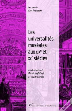 Capa do artigo Les Universalités Museales Aux Xixe Et Xxe Siècles