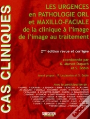 Capa do artigo Les Urgences En Pathologie Orl Et Maxillo-Faciale De La Clinique À L