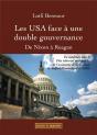 Les Usa Face À Une Double Gouvernance ; De Nixon À Reagan - Preview