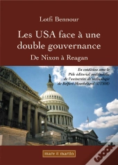 Les Usa Face À Une Double Gouvernance ; De Nixon À Reagan