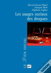 Les Usages Sociaux Des Drogues