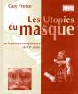 Les Utopies Du Masque Sur Les Scènes Européennes Du Xx Siècle - Preview