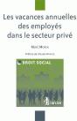 Les Vacances Annuelles Des Employés Dans Le Secteur Privé - Preview
