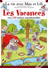 Les Vacances Avex Max Et Lili ( Livre Avec 100 Autocollants)