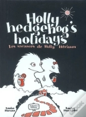 Capa do artigo Les Vacances De Holly Hérisson