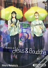 Les Vacances De Jesus & Bouddha T05