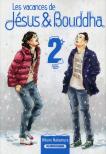 Les Vacances De Jesus & Bouddha T.2