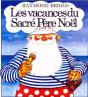 Les Vacances Du Sacre Pere Noel - Preview