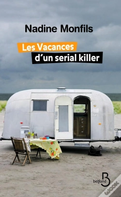 Capa do artigo Les Vacances D'Un Sérial Killer