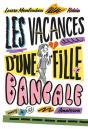 Les Vacances D'Une Fille Bancale - Preview
