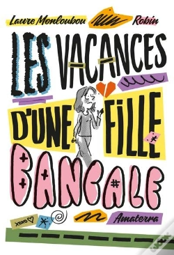 Capa do artigo Les Vacances D'Une Fille Bancale