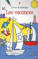 Les Vacances ; Livre Coloriage