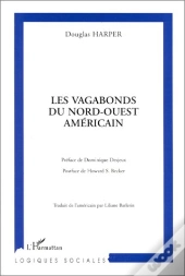 Les Vagabons Du Nord-Ouest Americain