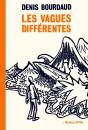 Les Vagues Différentes - Nouvelle Edition - Preview