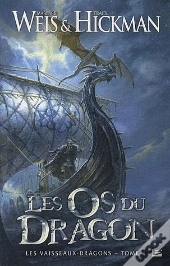 Les Vaisseaux Dragons, T.1 : Les Os Du Dragon