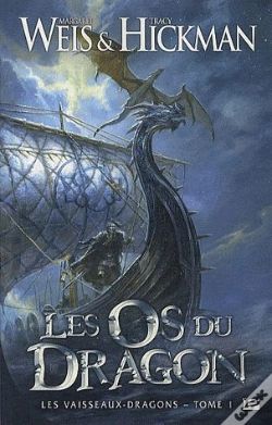 Capa do artigo Les Vaisseaux Dragons, T.1 : Les Os Du Dragon