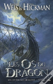 Capa do artigo Les Vaisseaux Dragons, T.1 : Les Os Du Dragon