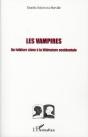 Les Vampires ; Du Folklore Slave À La Littérature Occidentale - Preview