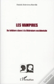Capa do artigo Les Vampires ; Du Folklore Slave À La Littérature Occidentale