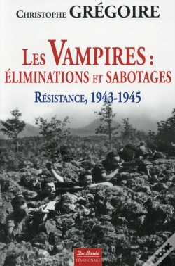 Capa do artigo Les Vampires ; Éliminations Et Sabotages