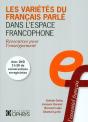 Les Variétés Du Français Parlé Dans L'Espace Francophone ; Ressources Pour L'Enseignement - Preview