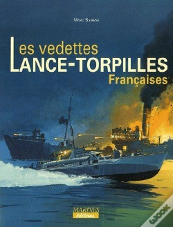 Capa do artigo Les Vedettes Lance-Torpilles Françaises