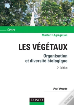 Capa do artigo Les Végétaux ; Organisation Et Diversité Biologique (2e Édition)