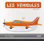 Les Vehicules ; Collection Ca Bouge ! - Preview