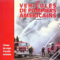 Capa do artigo Les Véhicules De Pompiers Américains