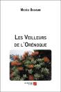 Les Veilleurs De L'Orénoque - Preview