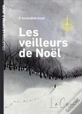 Les Veilleurs De Noël