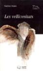 Les Vellicositats - Preview