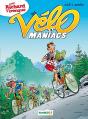 Les Vélo Maniacs Tome 4 : Avec Richard Virenque - Preview