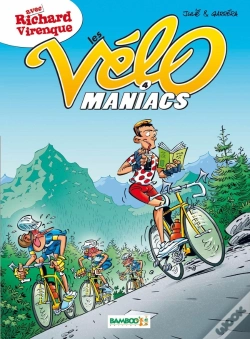 Capa do artigo Les Vélo Maniacs Tome 4 : Avec Richard Virenque
