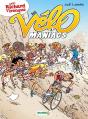 Les Vélo Maniacs Tome 5 - Preview