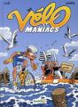 Les Vélo Maniacs Tome 8 - Preview
