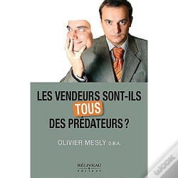 Capa do artigo Les Vendeurs Sont-Ils Tous Des Predateurs ?