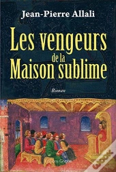Les Vengeurs De La Maison Sublime