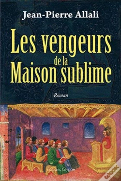 Capa do artigo Les Vengeurs De La Maison Sublime