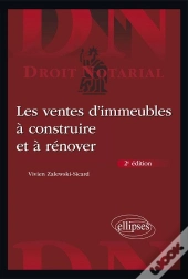 Les Ventes D'Immeubles À Construire Et À Rénover (2e Édition)