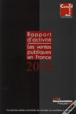 Capa do artigo Les Ventes Publiques En France ; Rapport D'Activité 2010