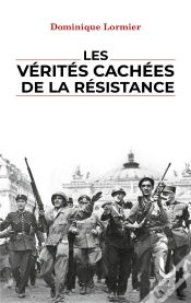 Capa do artigo Les Vérités Cachées De La Résistance