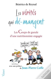 Capa do artigo Les Vérités Qui Dé-Mangent ; Les Coups De Gueule D