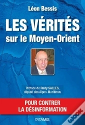 Les Verites Sur Le Moyen-Orient