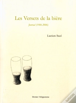 Capa do artigo Les Versets De La Biere Journal 1986-2006