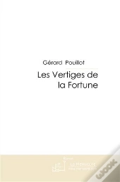 Les Vertiges De La Fortune