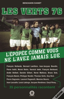 Capa do artigo Les Verts 76 : L'Épopée Comme Vous Ne L'Avez Jamais Lue