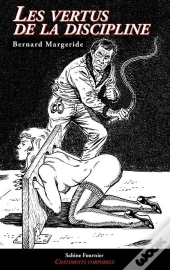Les Vertus De La Discipline