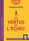 Les Vertus De L'Echec
